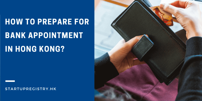How To Prepare For Bank Appointment In Hong Kong 