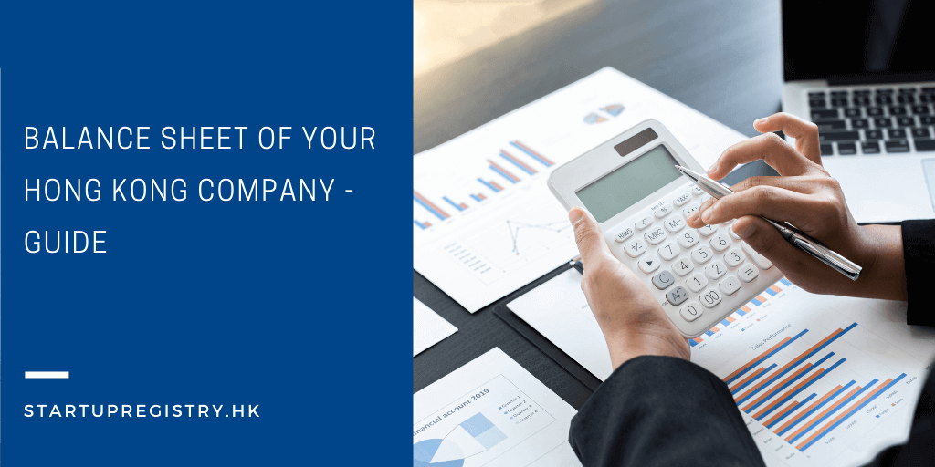 Balance Sheet of Your Hong Kong Company