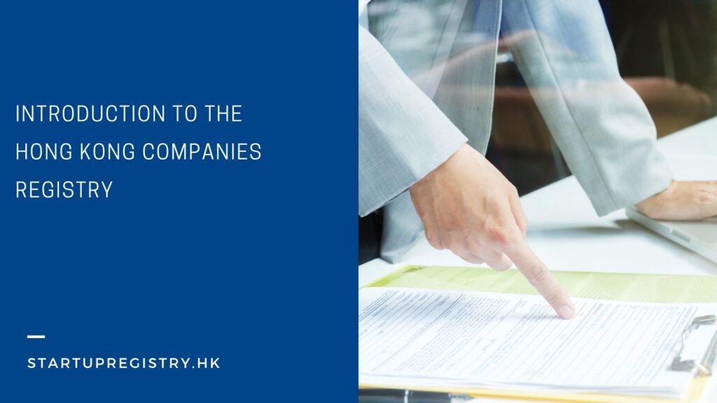Introduction to Hong Kong Companies Registry