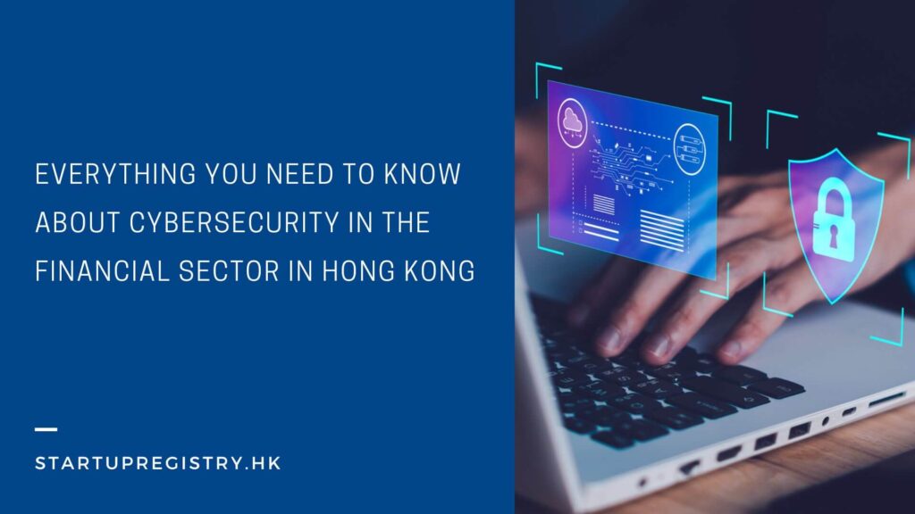 Financial Sector, Cybersecurity in Hong Kong 