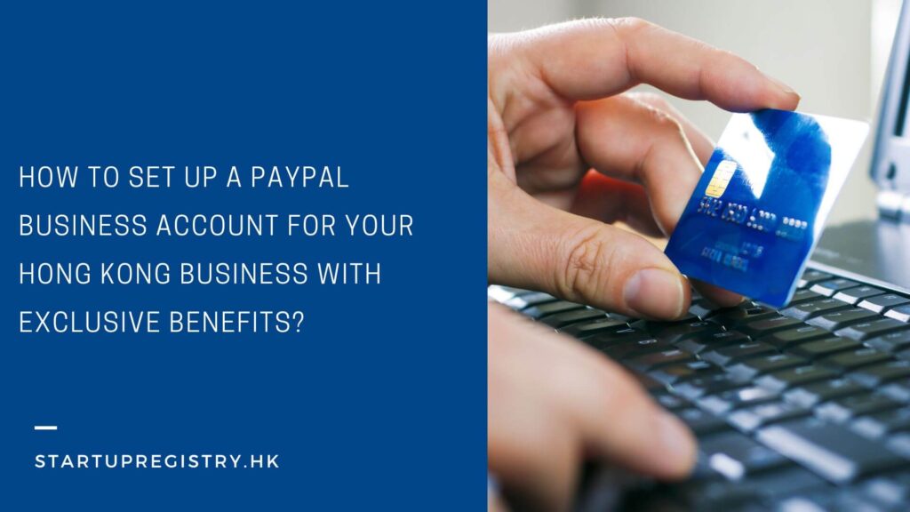 How to Set Up a PayPal Business Account