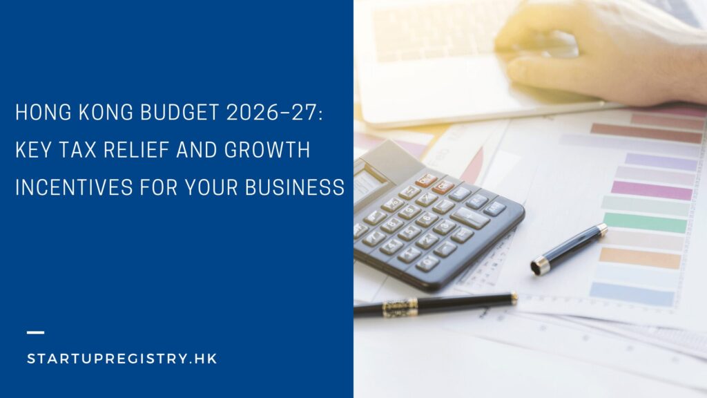 Hong Kong Budget 2026–27